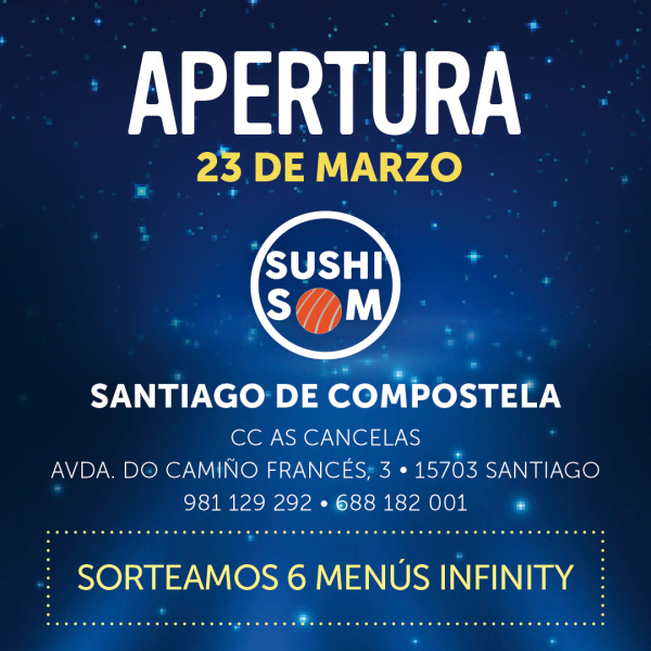 INAUGURACIÓN SUSHISOM SANTIAGO DE COMPOSTELA